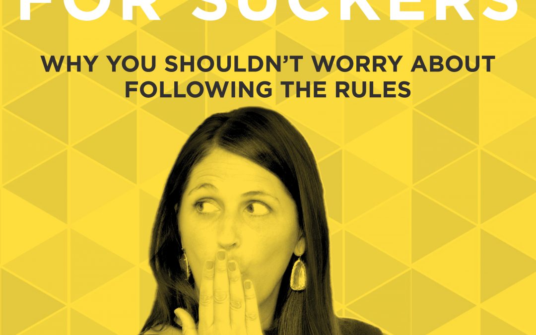 EP 7: Why You Shouldn’t Worry About Following The Rules