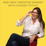 Is it possible to maximize your revenue in a niche market? In this episode, Ruth digs into Cassidy Tuttle's online business & offers actionable steps on how to make more money with an online business. #onlinebusiness #onlinebusinesstips #businesspodcast #makemoremoney #makemoneyonline