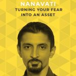 Following your passion isn’t meant to be easy! Akshay Nanavati knows this all too well, but instead of fighting against the idea of a hard path, he embraces it. And he’s here to help you do the same by finding, living, & loving your worthy struggle. #fearvana #doitscared